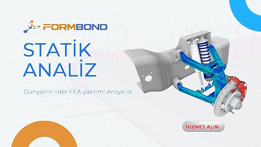 Statik Analiz Hizmeti: En İyi FEA Yazılımı Ansys ile