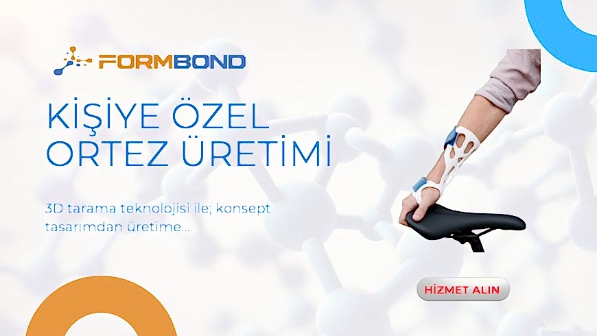 Kişiye Özel Ortez Üretimi: 3D Yazıcı Teknolojisi İle