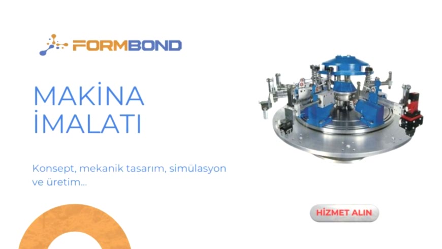 Makine İmalat Firması: Formbond ile Akıllı Üretim Dönemi